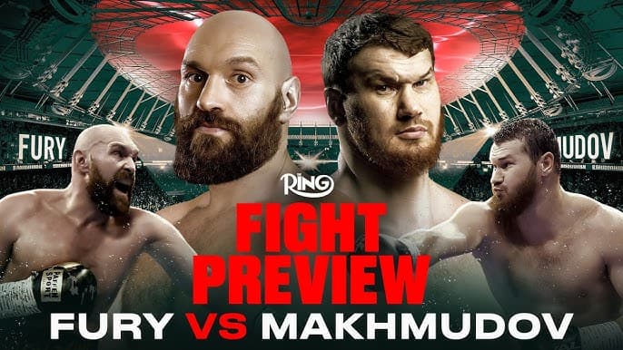 The Fight Preview: Tyson Fury vs. Arslanbek Makhmudov