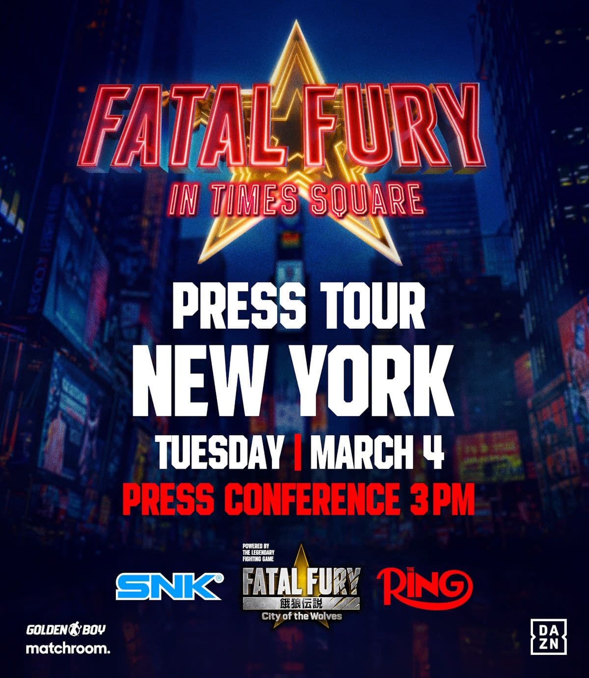 Garcia-Romero, Haney-Ramirez, Lopez-Barboza “FATAL FURY: City of the Wolves” Press Tour Begins on Tuesday