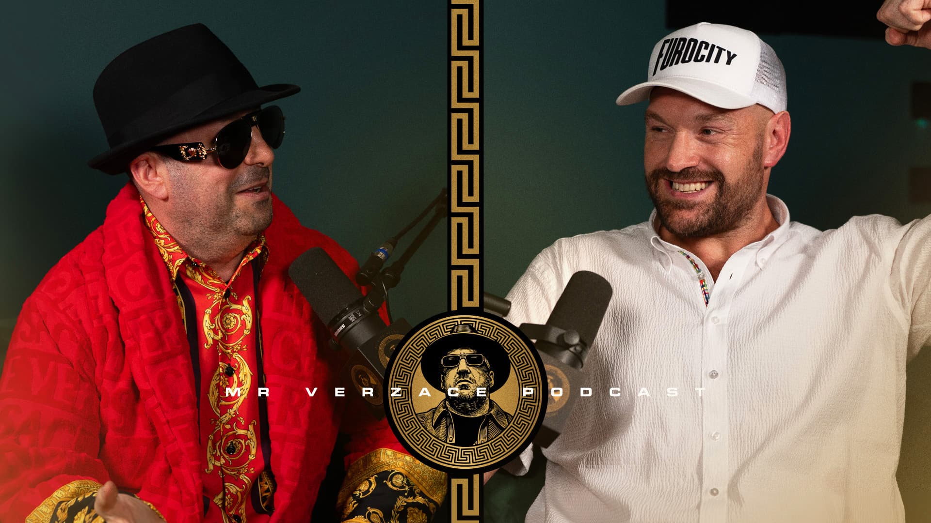 Out Now: Tyson Fury joins Mr. Verzace Podcast